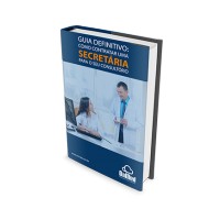 [eBook] Guia definitivo: Como contratar uma secretária para o seu Consultório